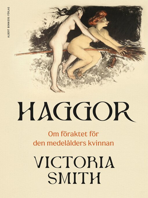 Titeldetaljer för Haggor av Victoria Smith - Väntelista